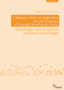L’absence” d’erreurs judiciaires en cour d’assises et le projet Bénéfice du Doute